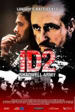 Watch ID2: Shadwell Army Movie2k