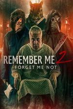 Watch Remember Me 2: Forget Me Not Movie2k