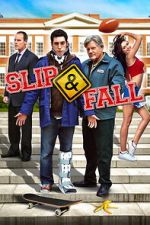 Watch Slip and Fall Movie2k
