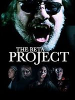 Watch The Beta Project Movie2k
