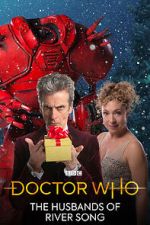 Watch Doctor Who: The Husbands of River Song Movie2k