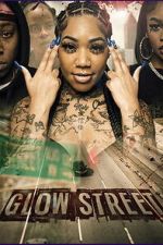 Watch Glow Street Movie2k