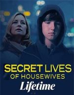 Watch Secret Lives of Housewives Movie2k