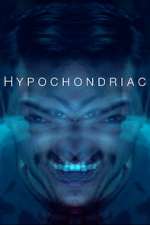 Watch Hypochondriac Movie2k