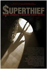 Watch $uperthief: Inside America\'s Biggest Bank Score Movie2k