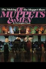 Watch Of Muppets and Men: The Making of \'The Muppet Show\' Movie2k