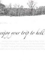 Watch Enjoy Your Trip to Hell Movie2k