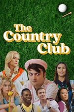 Watch The Country Club Movie2k