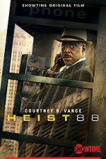 Watch Heist 88. Movie2k