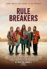 Watch Rule Breakers Movie2k