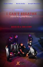 Watch I Can\'t Breathe (God Forgive Them) Movie2k