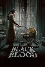 Watch Black Blood Movie2k