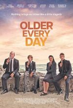 Watch Older Every Day Movie2k