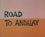 Watch Road to Andalay (Short 1964) Movie2k