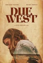 Watch Due West Movie2k