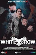 Watch White Crow Movie2k
