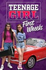 Watch Teenage Girl: First Wheels Movie2k
