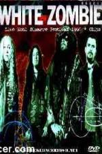 Watch White Zombie Bizarre Festival Movie2k