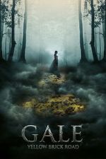 Watch Gale: Yellow Brick Road Movie2k