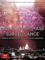 Watch Weapons of Mass Surveillance Movie2k