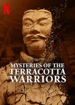 Watch Mysteries of the Terracotta Warriors Movie2k