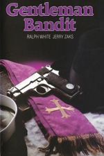 Watch The Gentleman Bandit Movie2k