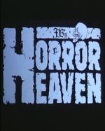 Watch Horror Heaven (Short 1984) Movie2k