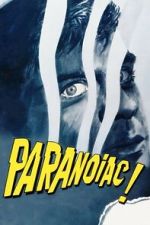 Watch Paranoiac Movie2k