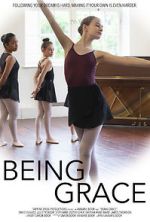 Watch Being Grace Movie2k