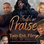 Watch Joyful Praise Movie2k