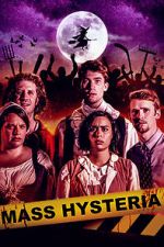 Watch Mass Hysteria Movie2k