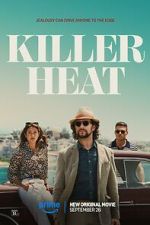 Watch Killer Heat Movie2k