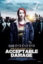 Watch Acceptable Damage Movie2k