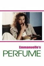 Watch Emmanuelle\'s Perfume Movie2k