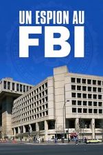 Watch A Spy in the FBI Movie2k