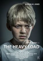 Watch The Heavy Load (Short 2015) Movie2k