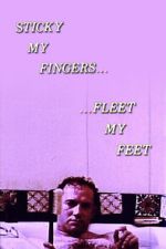 Watch Sticky My Fingers ... Fleet My Feet Movie2k