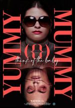 Watch Yummy Mummy (Short 2022) Movie2k