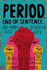 Watch Period. End of Sentence. Movie2k