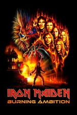 Watch Iron Maiden: Burning Ambition Movie2k