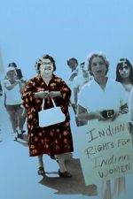 Watch Mary Two-Axe Earley: I Am Indian Again Movie2k