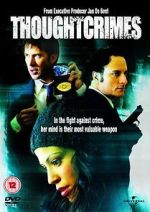 Watch Thoughtcrimes Movie2k