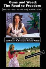 Watch Guns and Weed: The Road to Freedom Movie2k