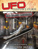 Watch UFO Chronicles: The Black Programs Movie2k