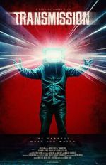 Watch Transmission Movie2k