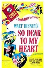 Watch So Dear to My Heart Movie2k