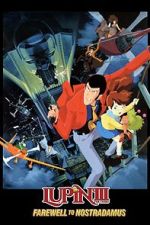 Watch Lupin III: Farewell to Nostradamus Movie2k
