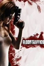 Watch Bloodtraffick Movie2k