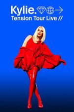 Watch Kylie: Tension Tour Live Movie2k