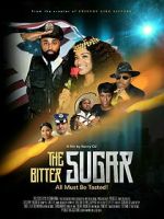 Watch The Bitter Sugar Movie2k